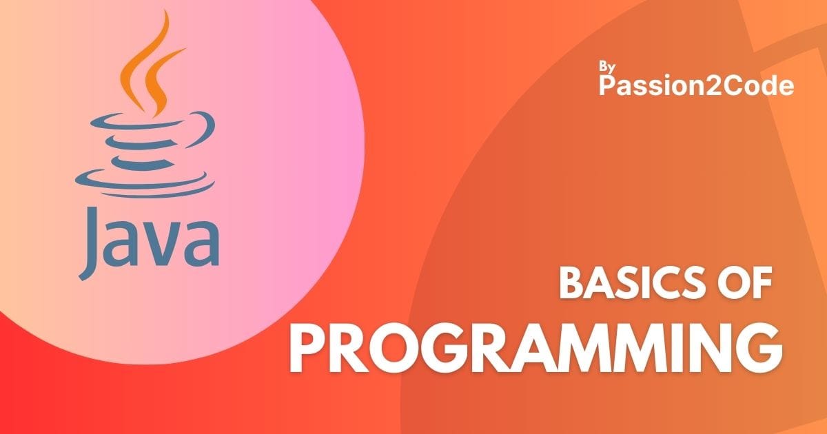 Basics of Programming Basics of Programming